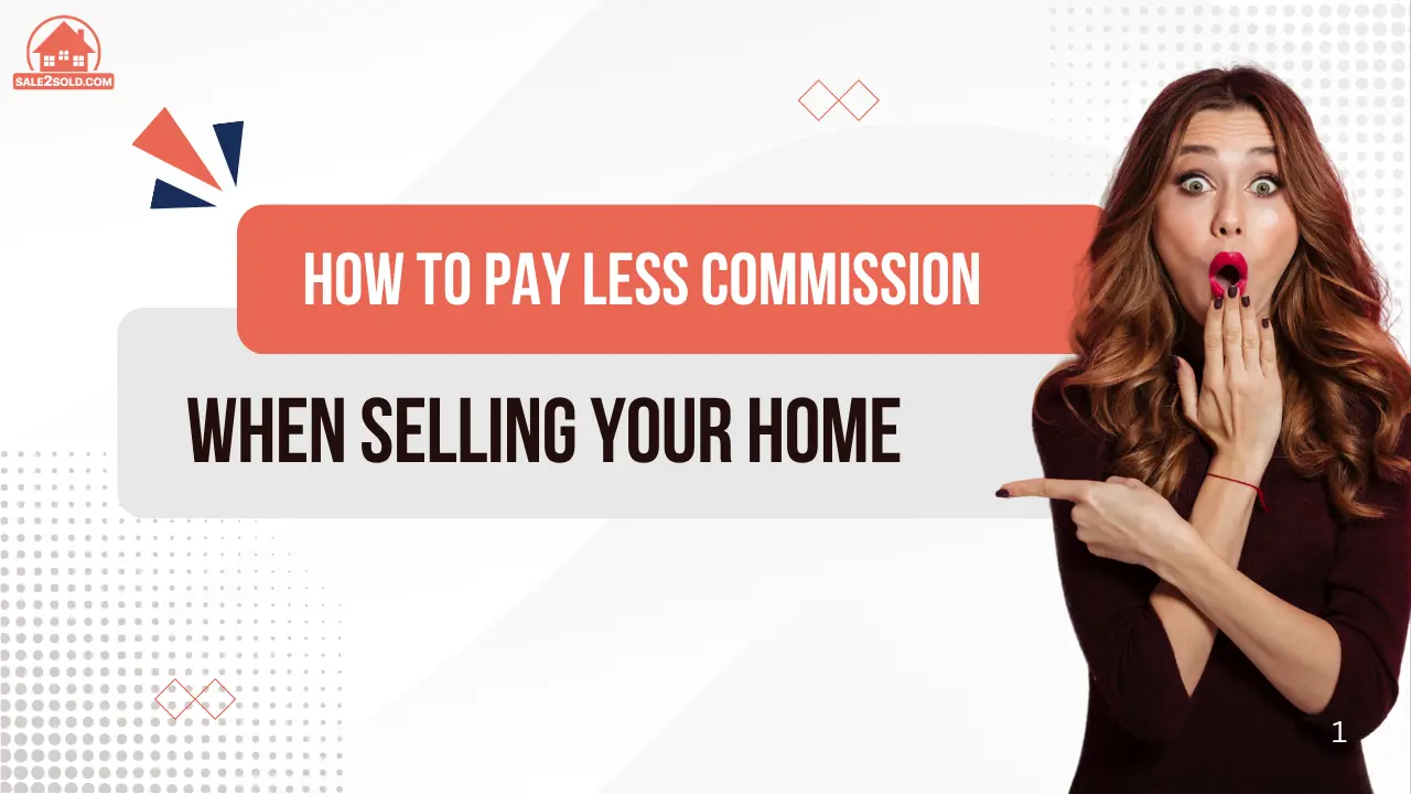 How to Pay Less Commission