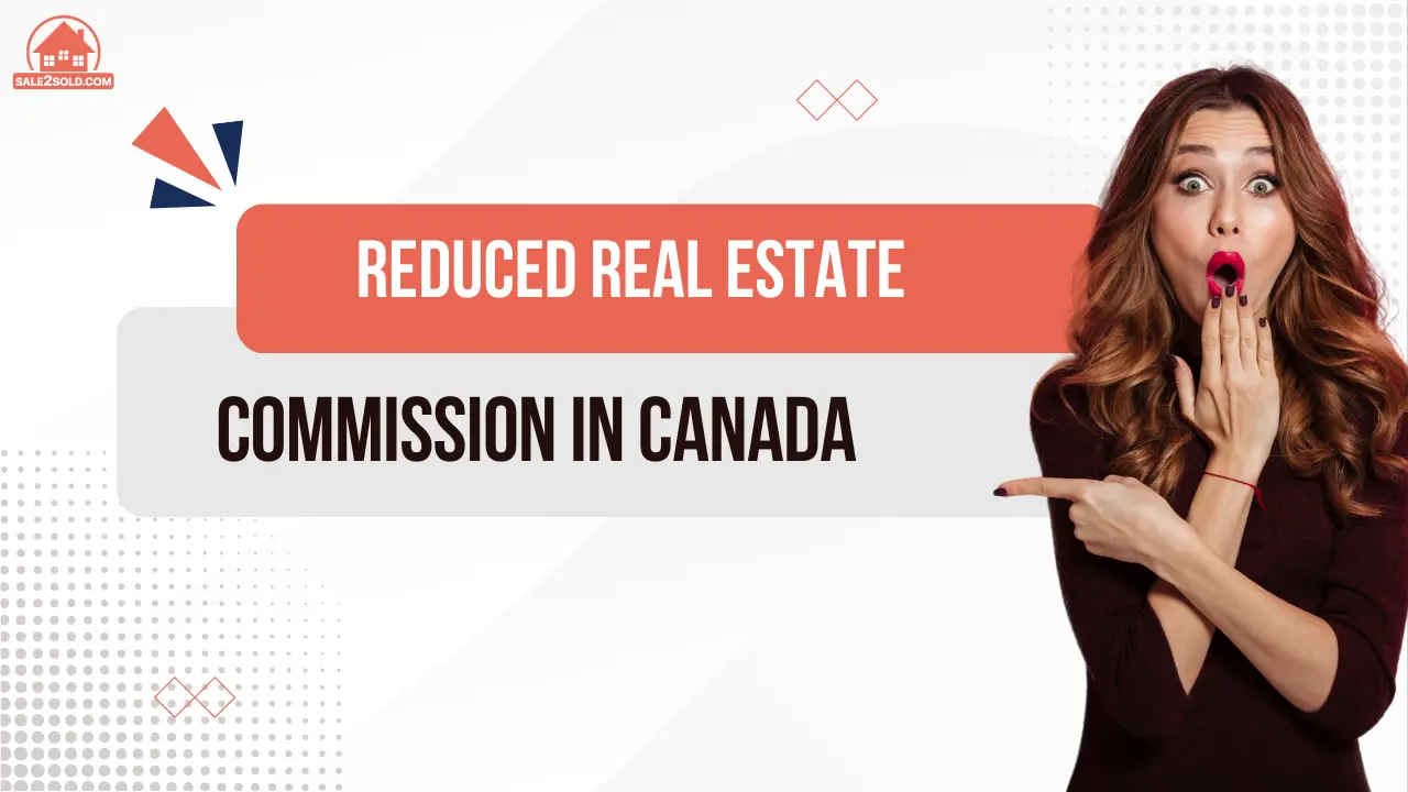Reduced Real Estate Commission