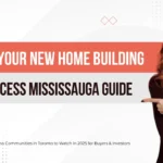 Home Building Process Mississauga Guide