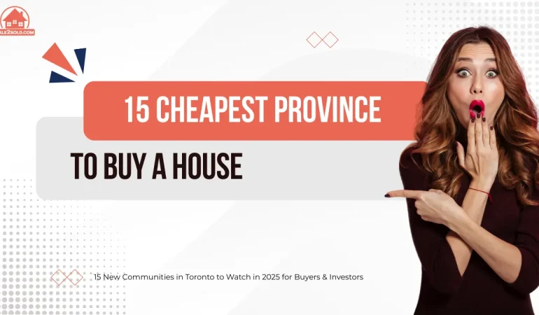 Cheapest Province to Buy a House