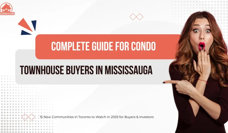 Guide for Condo Townhouse Buyers in Mississauga